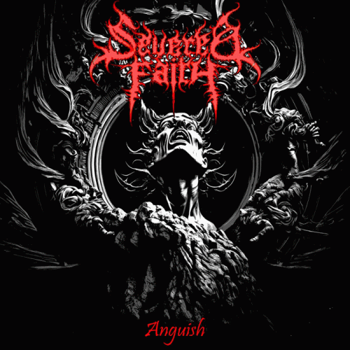 Severed Faith : Anguish
